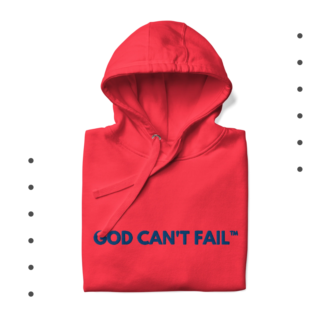 God Can't Fail™ Signature Collection