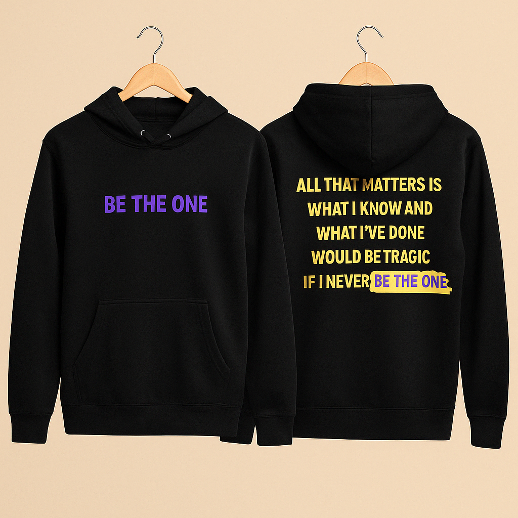 Be The One Lyric Hoodie