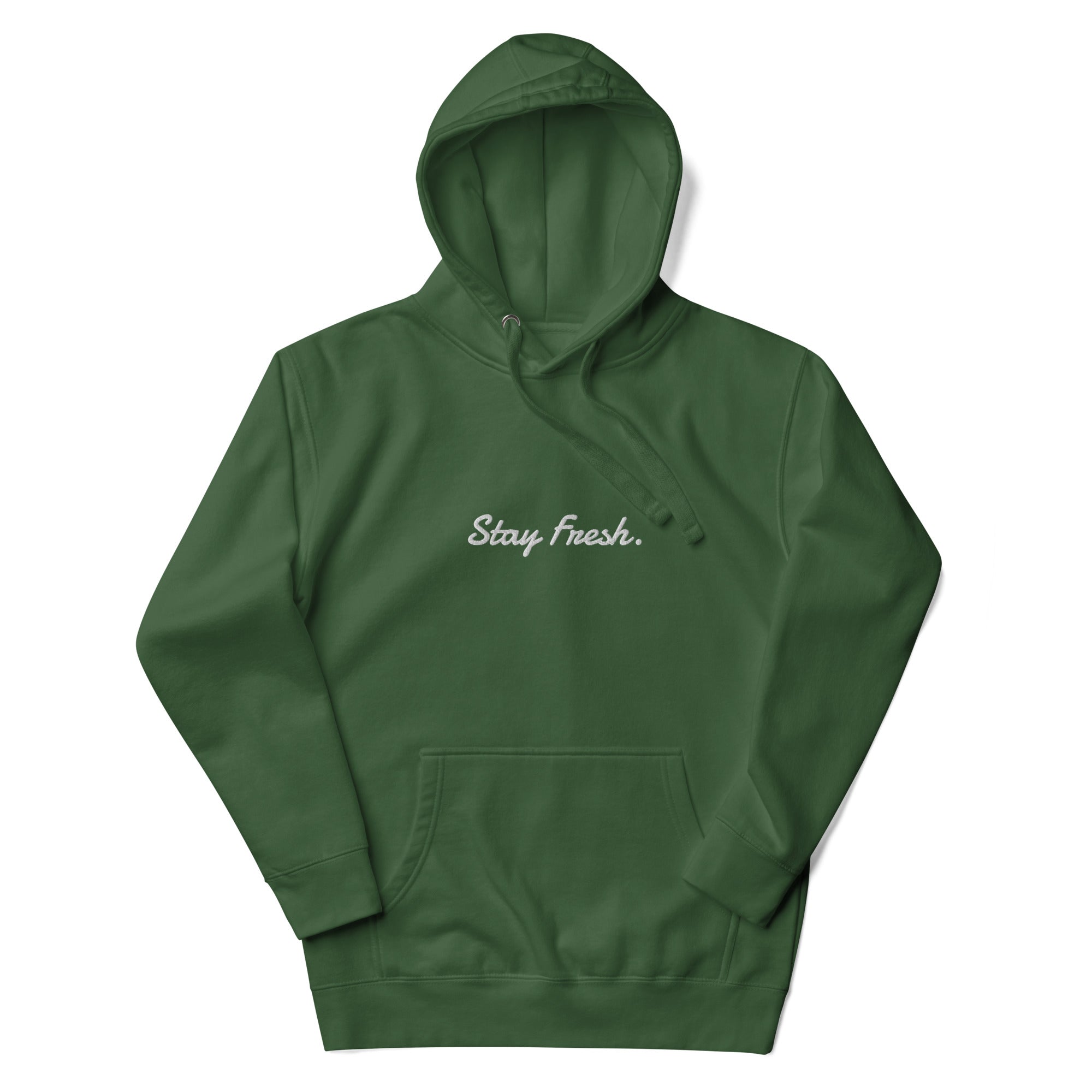 Stay Fresh Hoodie - Embroidered