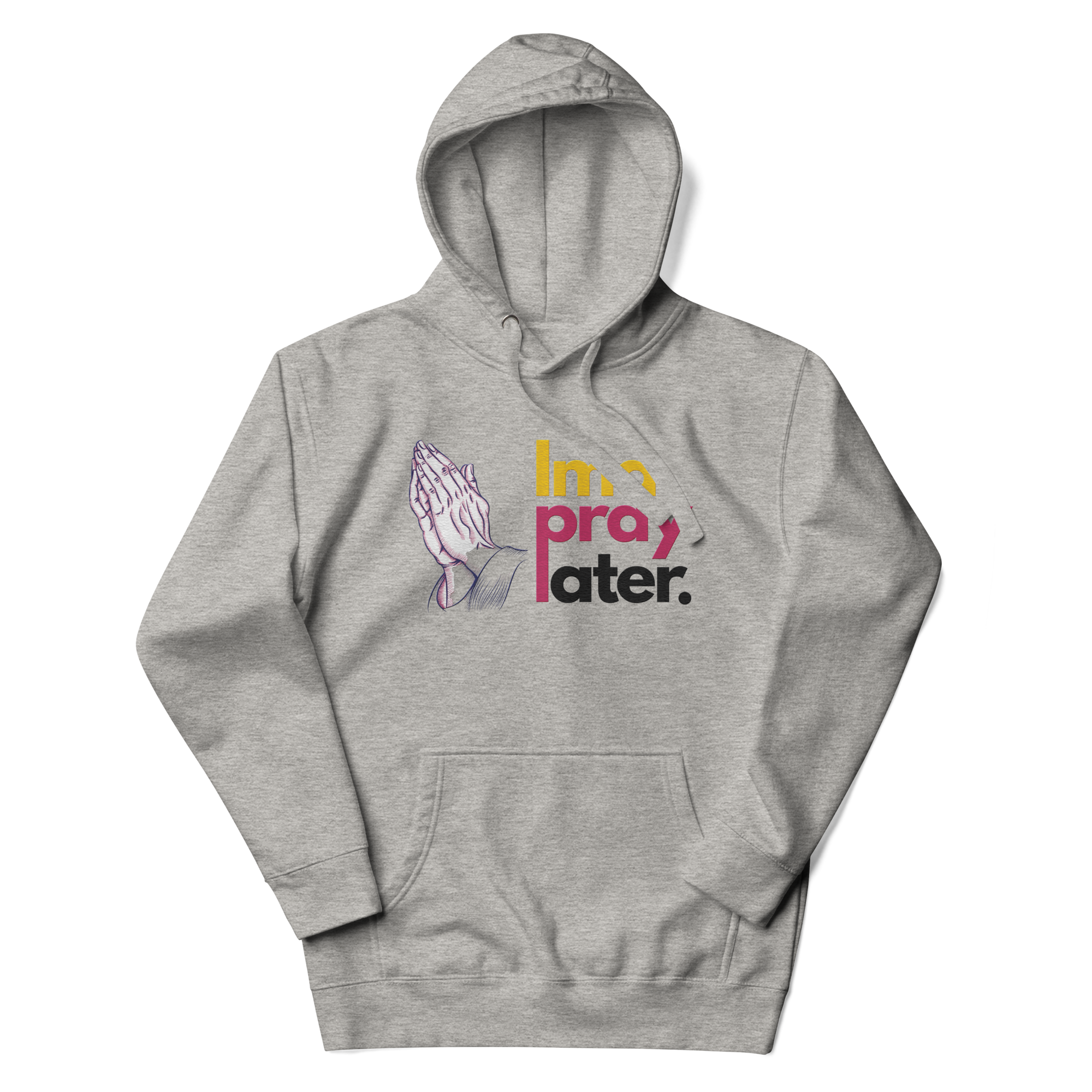 Ima Pray Later Hoodie - White & Grey, Embroidered